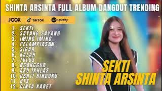Download lagu SHINTA ARSINTA FULL ALBUM - SEKTI - SAYANG SAYANG - IMING IMING - FULL ALBUM SHINTA ARSINTA