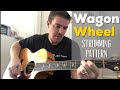 Strumming pattern for wagon wheel  beginner guitar lesson