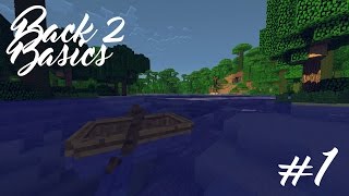 Back2Basics - A New Start #1