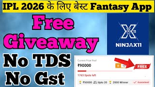 IPL 2026 New Fantasy App|Free Giveaway|New Fantasy App 2026|Fantasy Cricket App|NinjaX11 Fantasy App screenshot 1