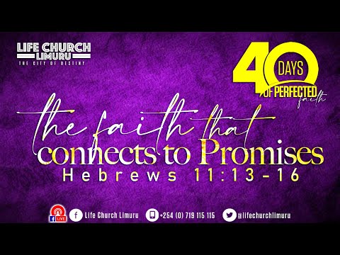 Perfected Faith - Day 12 - Faith that Connects to Promises