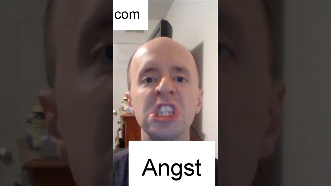 How to Pronounce Angst