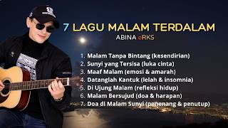 7 LAGU MALAM PALING MENYENTUH HATI 🌙 |  TEMANI SEPI, DO'A, DAN LUKA DI TENGAH SUNYI