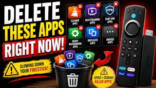 DELETE These FIRESTICK Apps Right NOW