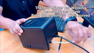 Thermal Printer not working ?? Thermal Printer Driver!! Print Not coming screenshot 3