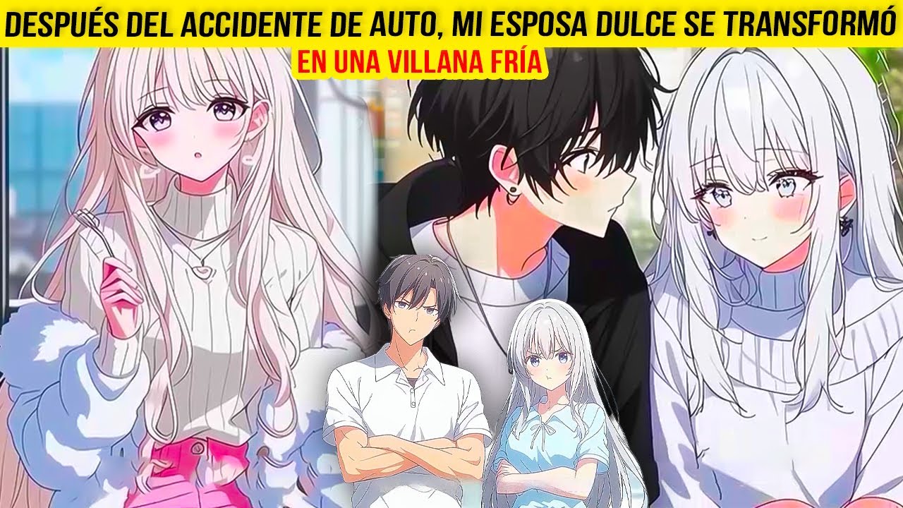 Después del ACCIDENTE de AUTO, Mi Esposa DULCE se Transformó en una VILLANA FRÍA