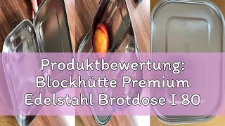Produktbewertung Blockhütte Premium Edelstahl Brotdose I 800Ml I Für Kinder Inkl 3X Fächern Und Ers