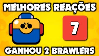 (MEGA CAIXA 7 ITENS E GANHOU 2) REAÇÕES AO GANHAR BRAWLER