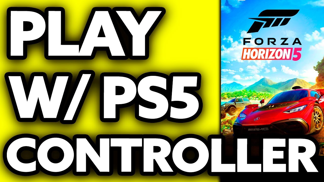 How To Play Forza Horizon 5 with PS5 Controller (EASY!) 