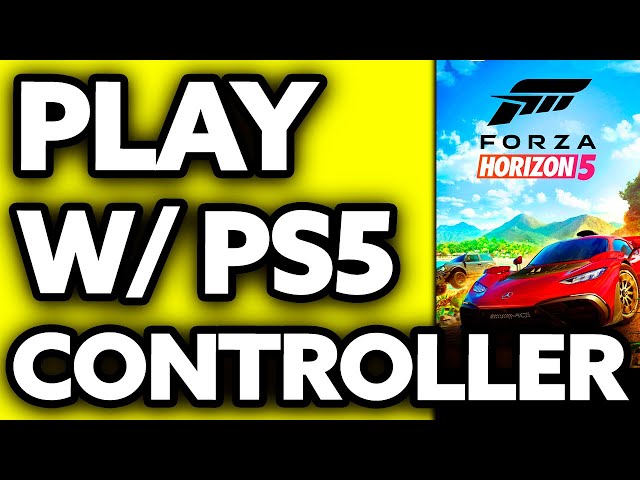 How to PLAY FORZA HORIZON 5 if You Own a PLAYSTATION 