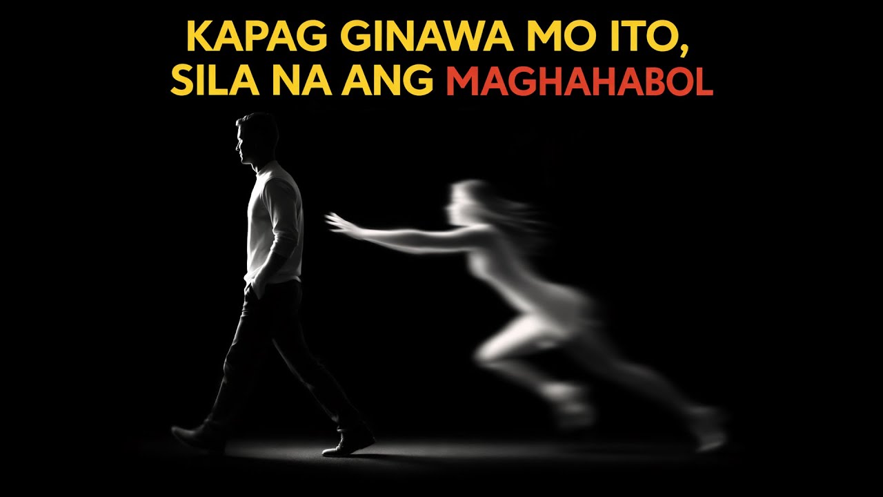 Kapag Ginawa Mo Ito, Sila na ang Maghahabol