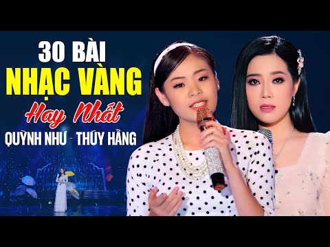 30 Bài Nhạc Vàng Xưa Hay Nhất KHÔNG QUẢNG CÁO - Thúy Hằng & Quỳnh Như Bolero | Giọng Ca Trẻ Để Đời