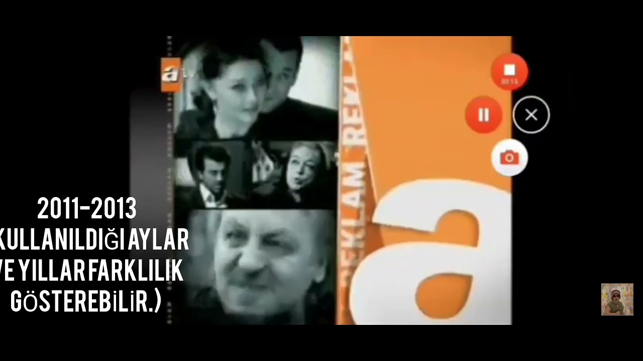 ATV REKLAM JENERİKLERİNİN GEÇMİŞTEN GÜNÜMÜZE KADAR DEĞİŞİMLERİ (1993-2021) (AÇIKLAMAYI OKU👇)