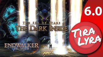 [Lyra] The Dark Inside (FFXIV Endwalker Blind Level 83 Trial Run)
