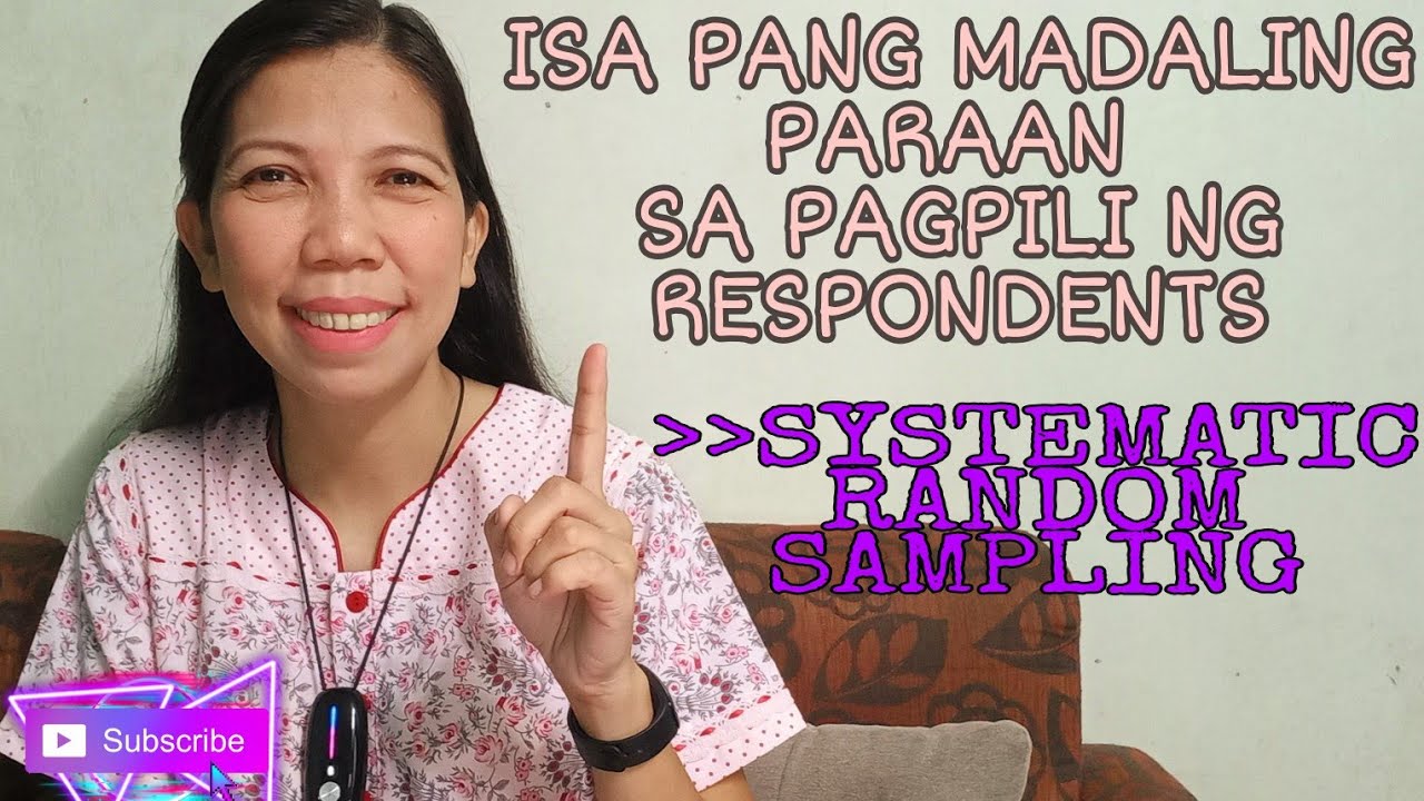 SYSTEMATIC RANDOM SAMPLING