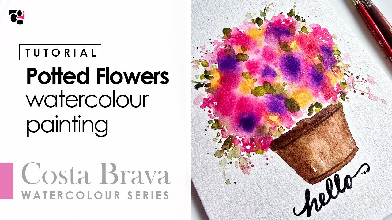 How to Paint Loose Potted Florals in Watercolour - Costa Brava