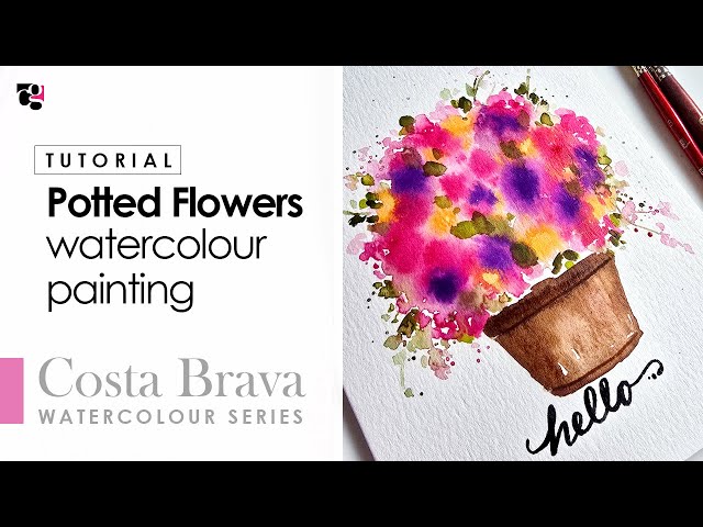 How to Paint Loose Potted Florals in Watercolour - Costa Brava