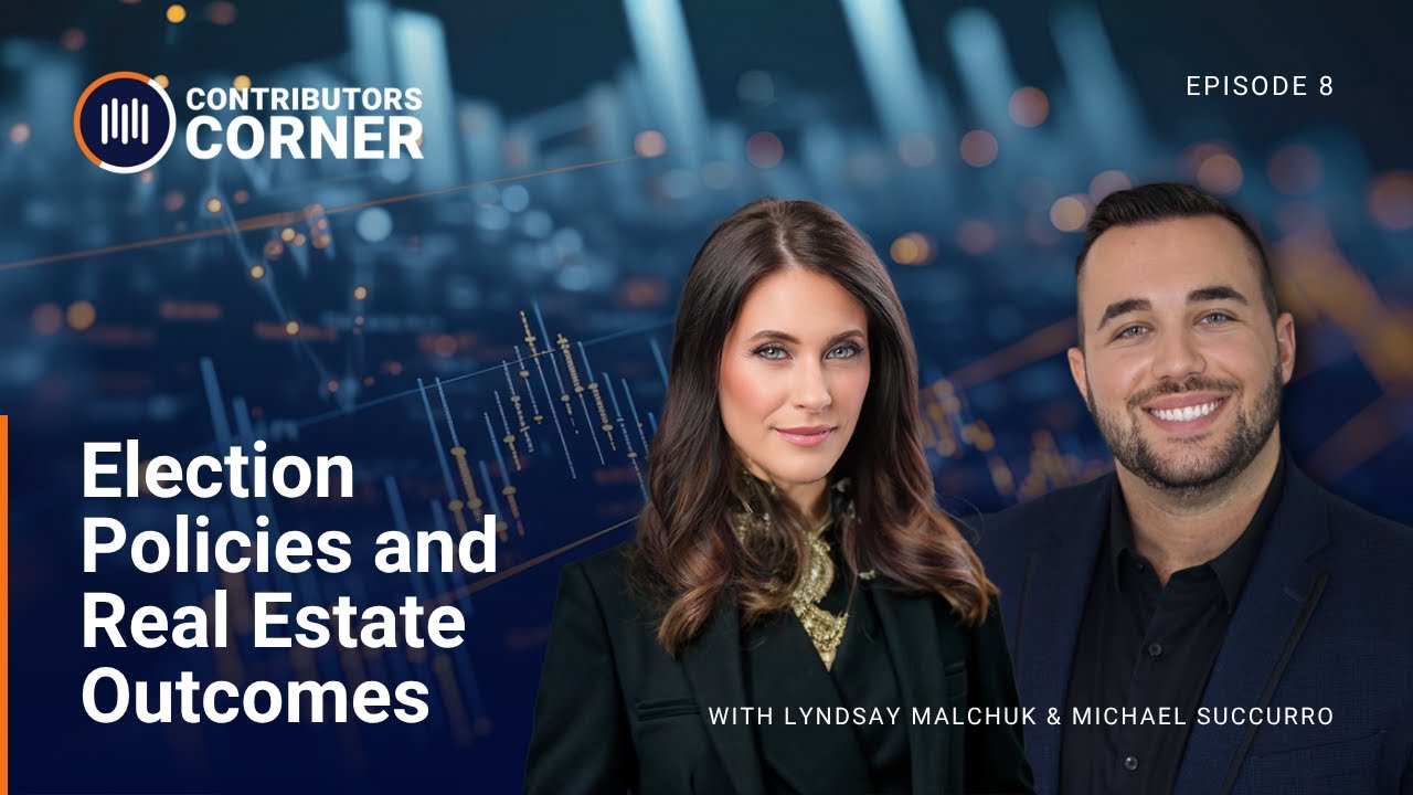 How Election Policies Impact Canadian Real Estate | Contributors Corner Ep.8