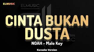 Download lagu NOAH - Cinta Bukan Dusta (Karaoke Version)