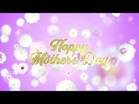 2022 Mothers Day Status for Whatsapp | Happy Mothers Day WhatsApp Status Video, Wishes, Greetings