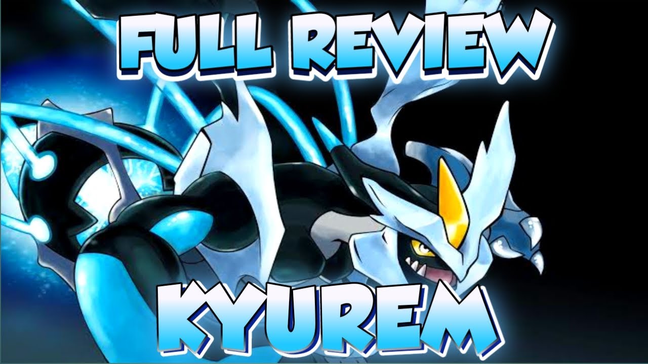 FULL Review KYUREM Skill nya Imba Banget, Bisa Immune, Freeze, dll