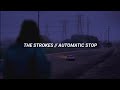 The Strokes - Automatic Stop (Sub.Español, Lyrics)