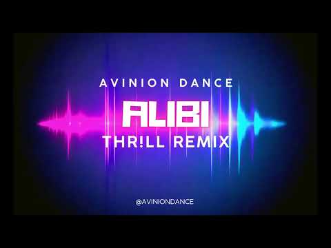 AVINION DANCE - ALiBi (THR!LL REMIX)