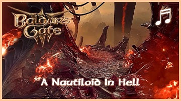 BALDURS GATE 3 Freeing Shadowheart | A Nautiloid In Hell | Unofficial Soundtrack