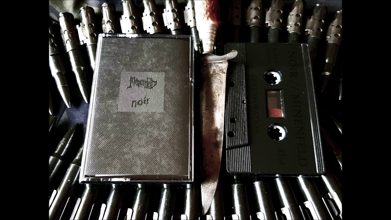 MINENFELD // NOIR - Dolchstoß // Fear (Collaboration)