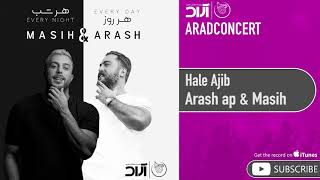 Arash Ap & Masih - Hale Ajib ( آرش ای پی و مسیح - حال عجیب ) Resimi