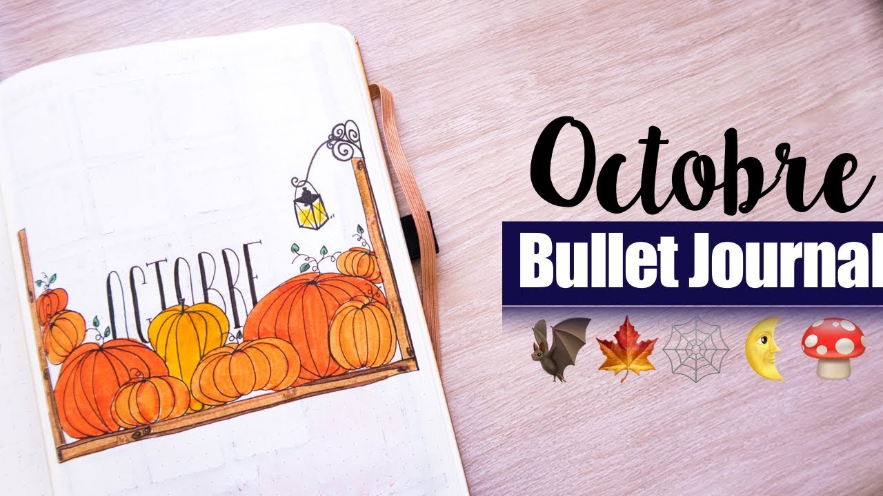 Bullet Journal Mois D'octobre Page De Garde Dessinss PLAN WITH ME | Bullet journal OCTOBRE (halloween & pumpkin) - YouTube