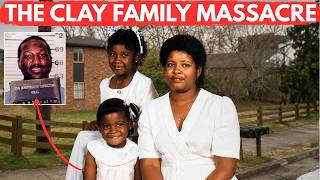 The BRUTAL Clay Family Murders: The Massacre That Could Have Been Prevented - True Crime Documentary