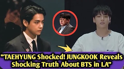 "TAEHYUNG Shocked! "😳 JUNGKOOK Reveals Shocking Truth About BTS in LA, What Happened?