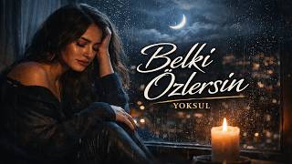 Sen Gi̇tti̇n… Ben Bi̇tti̇m Belki̇ Özlersi̇n (Damar Arabesk 2026)