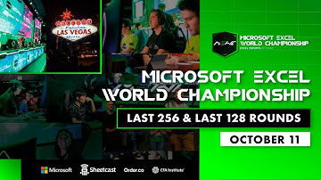 Microsoft Excel World Championship 2025 - L256 & L128 Rounds
