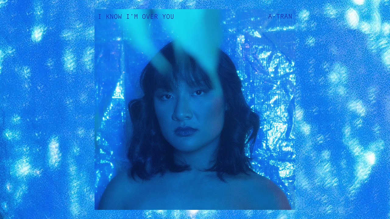 Watch I Know I'm Over You - A-Tran (OFFICIAL AUDIO) on YouTube Watch I Know I'm Over You - A-Tran (OFFICIAL AUDIO) on YouTube