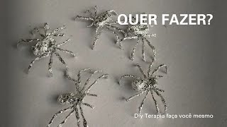 Diy - Artesanato - Spider made foil paper - Aranha com papel alumínio! - Artesanato pouco conhecido.
