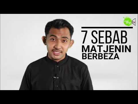 7 Sebab Mat Jenin Berbeza