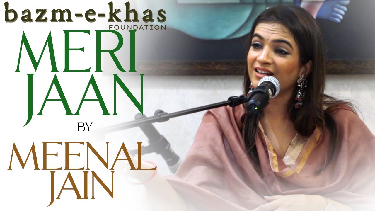 Meri Jaan | Meenal Jain | Geeta Dutt | Bazm e Khas