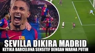 DIKIRA MADRID 🔴 KETIKA BARCELONA KIRA SEVILLA ADALAH MADRID KARENA PAKAI BAJU PUTIH