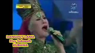 Dangdut Lama Elvy Sukaesih --  KUBAWA  - -- 1,075