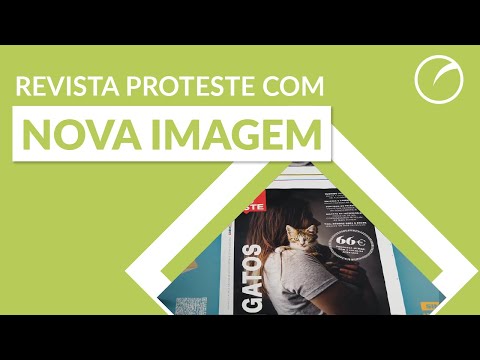 Revista PROTESTE com nova imagem