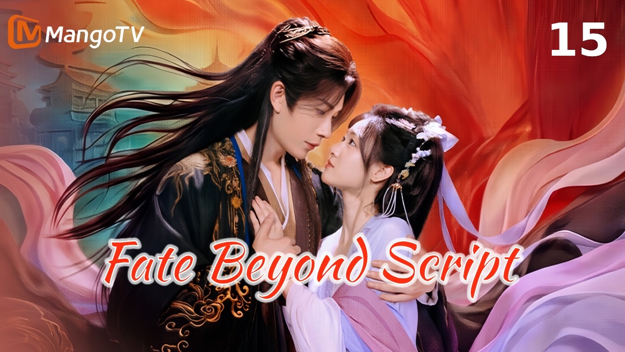 ENG SUB]EP15 | Fate Beyond Script南相思 | MangoTV English - YouTube