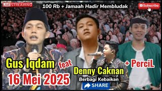 Download Lagu Gus Iqdam feat Denny Caknan \u0026 Percil MP3
