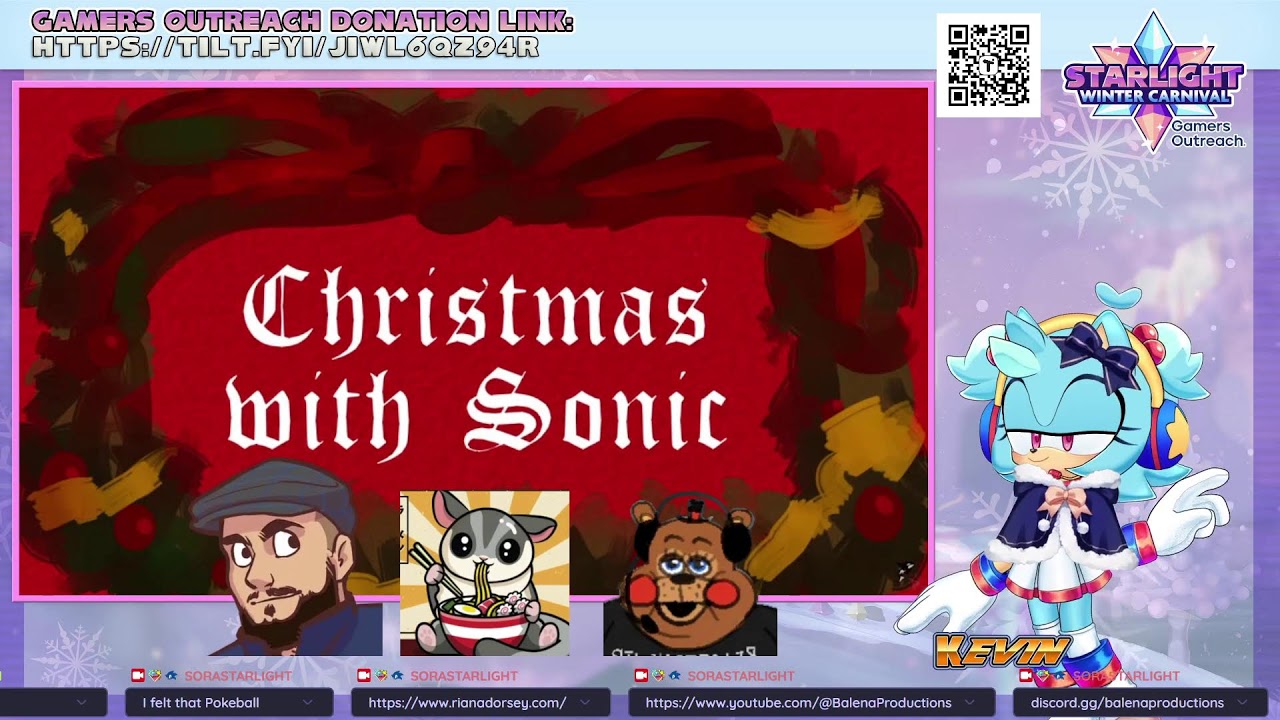 Starlight Winter Carnival: Co-hosting /w Kevinw23: Christmas With Sonic /w Balena, Apoc, Riana