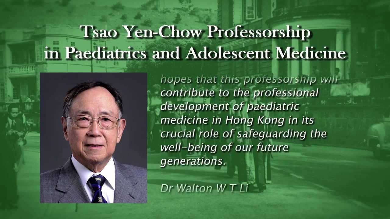 Tsao Yen-Chow Professorship in Paediatrics and Adolescent Medicine - Professor Godfrey C F Chan @HKU
