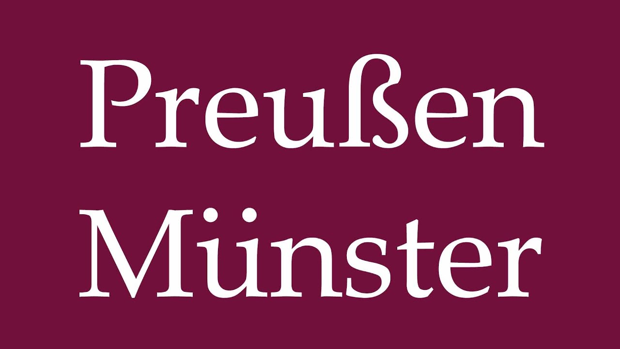 How to Pronounce ''Preußen Münster'' (Prussia Münster) Correctly in