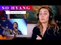 So Hyang "Everyone" REACTION & ANALYSIS by Vocal Coach / Opera Singer