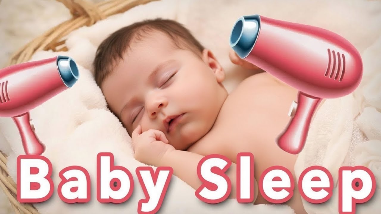 Baby Sleep White Noise 😴 Hair Dryer Sound - Sleep Fast & Peaceful 120 Min