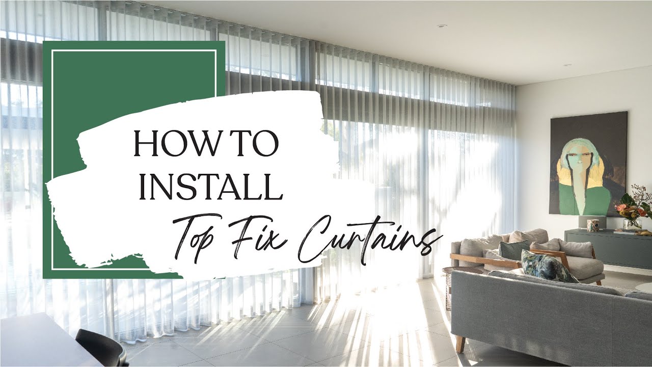 How to install top fix curtains - YouTube